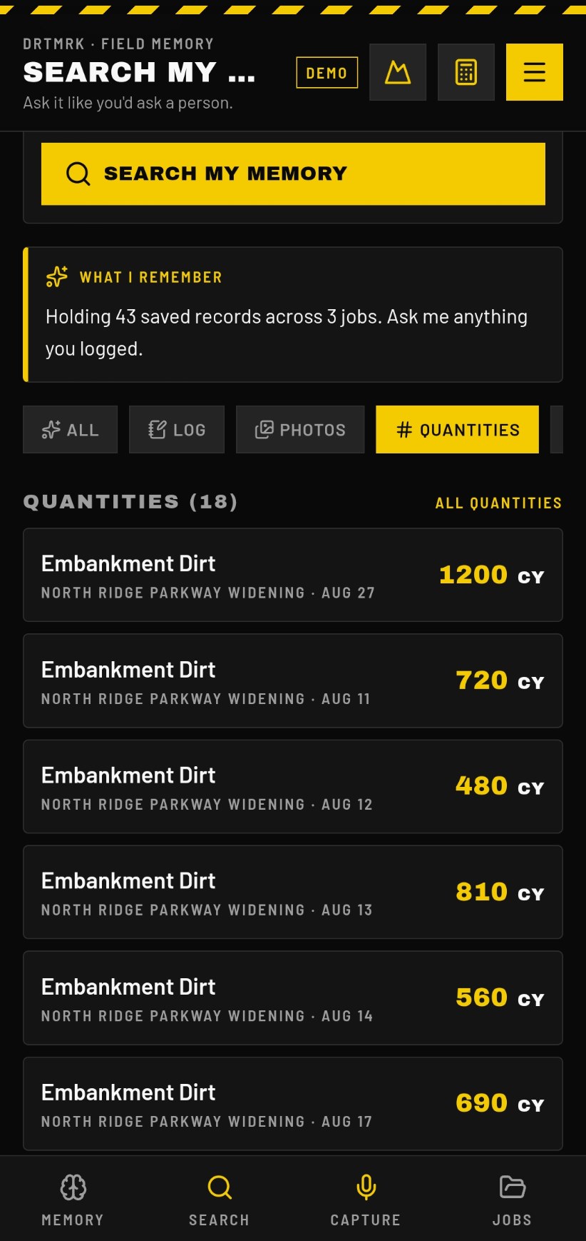 DRTMRK quantities list showing embankment dirt totals by date